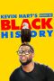 Download Film Kevin Hart’s Guide to Black History (2019) Subtitle Indonesia