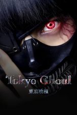 Nonton Streaming Download Film Tokyo Ghoul (2017) Full Movie Gratis Sub Indo