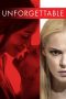 Download Film Unforgettable (2017) Full Movie Sub Indo