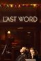 Download Film The Last Word (2017) Full Movie Subtitle Indonesia Download Film The Last Word (2017) Full Movie Subtitle Indonesia
