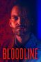 Nonton & Download Film Bloodline (2018) Full Movie Streaming Nonton & Download Film Bloodline (2018) Full Movie Streaming