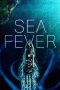 Download Sea Fever (2020) HD Full Movie Download Sea Fever (2020) HD Full Movie