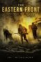 Download & Nonton Streaming Film The Eastern Front: The Point of No Return (2020) HD Full Movie Download & Nonton Streaming Film The Eastern Front: The Point of No Return (2020) HD Full Movie