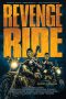 Download & Nonton Streaming Film Revenge Ride (2020) Watch Online HD Full Movie Download & Nonton Streaming Film Revenge Ride (2020) Watch Online HD Full Movie