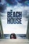 Download & Nonton Streaming Film The Beach House (2020) HD Full Movie Download & Nonton Streaming Film The Beach House (2020) HD Full Movie