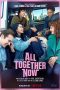 Nonton & Download Film All Together Now (2020) Full Movie Streaming
