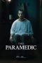 Nonton & Download Film The Paramedic (2020) Full Movie Streaming