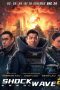 Nonton & Download Film Shock Wave 2 (2020) Full Movie Streaming Nonton & Download Film Shock Wave 2 (2020) Full Movie Streaming