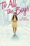 Download dan Nonton Film To All the Boys: Always and Forever (2021) Sub Indo Download dan Nonton Film To All the Boys: Always and Forever (2021) Sub Indo
