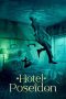 Nonton Streaming Download Film Hotel Poseidon (2021) Sub Indo Full Movie