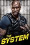 Nonton Streaming Download Film The System (2022) Sub Indo Full Movie Nonton Streaming Download Film The System (2022) Sub Indo Full Movie
