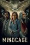 Nonton Streaming Download Film Mindcage (2022) Sub Indo Full Movie Nonton Streaming Download Film Mindcage (2022) Sub Indo Full Movie