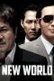 Nonton Streaming Download Film New World (2013) Subtitle Indonesia Full Movie Nonton Streaming Download Film New World (2013) Subtitle Indonesia Full Movie