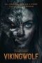 Nonton Streaming Download Film Viking Wolf (2022) Subtitle Indonesia Full Movie Nonton Streaming Download Film Viking Wolf (2022) Subtitle Indonesia Full Movie