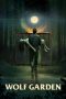 Nonton Streaming Download Film Wolf Garden (2023) Subtitle Indonesia Full Movie