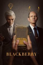 Nonton Streaming Download Film BlackBerry (2023) Subtitle Indonesia Full Movie