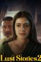 Nonton Streaming Download Film Lust Stories 2 (2023) Subtitle Indonesia Full Movie Nonton Streaming Download Film Lust Stories 2 (2023) Subtitle Indonesia Full Movie
