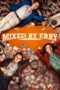 Nonton Streaming Download Film Mixed by Erry (2023) Subtitle Indonesia Full Movie