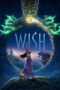 Nonton Streaming Download Film Wish (2023) Subtitle Indonesia Full Movie