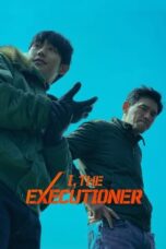 Download & Nonton Film I, the Executioner (2024) Streaming Online