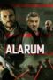 Download & Nonton Film Alarum (2025) Streaming Online