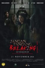 Download / Nonton Film Don’t Look Back… I Know Your Origins (2024) Subtitle Indonesia Full Movie