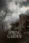 Download / Nonton Film Spring Garden (2024) Subtitle Indonesia Full Movie