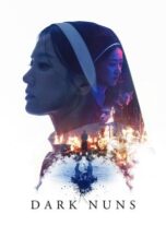 Download / Nonton Film Dark Nuns (2025) Subtitle Indonesia Full Movie