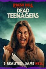 Download & Nonton Film Dead Teenagers (2024) Sub Indo