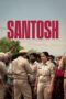 Download & Nonton Film Santosh (2024) Sub Indo