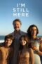 Download & Nonton Film I’m Still Here (2024) Sub Indo