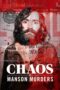 Download / Nonton Film Chaos: The Manson Murders (2025) Subtitle Indonesia Full Movie