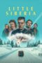Download & Nonton Film Little Siberia (2025) Sub Indo