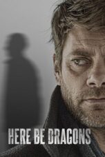 Download & Nonton Film Here Be Dragons (2024) Sub Indo