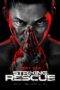 Download & Nonton Film Striking Rescue (2024) Sub Indo