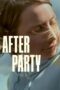 Download & Nonton Film After Party (2024) Sub Indo
