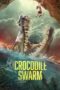 Download & Nonton Film Crocodile Swarm (2024) Sub Indo