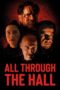 Download & Nonton Film All Through the Hall (2022) Sub Indo
