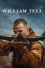 Download & Nonton Film William Tell (2025) Sub Indo