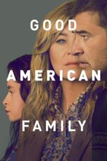 Download & Nonton Good American Family Sub Indo