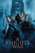 Download & Nonton Film A Knight’s War (2025) Sub Indo