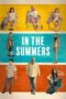 Download & Nonton Film In the Summers (2024) Sub Indo