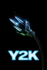 Download & Nonton Film Y2K (2024) Sub Indo