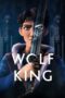 Wolf King (2025) Wolf King (2025)