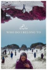 Who Do I Belong To (2024)
