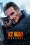Download & Streaming Film Ice Road: Vengeance (2025)