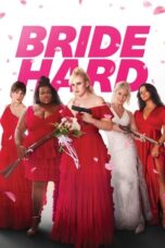 Download & Streaming Film Bride Hard (2025)