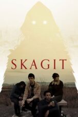 Download & Streaming Film Skagit (2022)