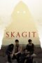 Download & Streaming Film Skagit (2022)