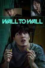 Download & Streaming Film Wall to Wall (2025)